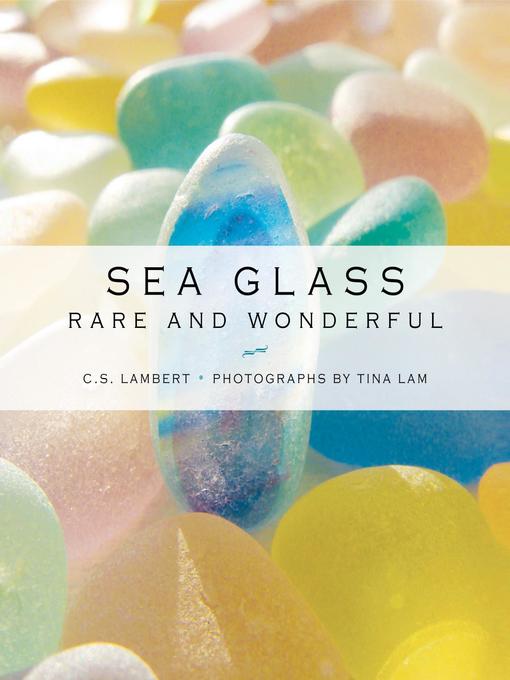 Title details for Sea Glass by C. S. Lambert - Available